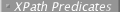 XPath Predicates