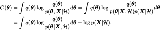 \begin{displaymath}\begin{split}C(\boldsymbol{\theta}) &= \int q(\boldsymbol{\th...
...{\theta} - \log p(\boldsymbol{X}\vert \mathcal{H}). \end{split}\end{displaymath}
