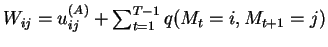 $ W_{ij} = u^{(A)}_{ij} + \sum_{t=1}^{T-1} q(M_{t}=i, M_{t+1}=j)$