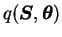 $ q(\boldsymbol{S}, \boldsymbol{\theta})$