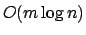 $O(m \log n)$