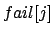 $fail[j]$